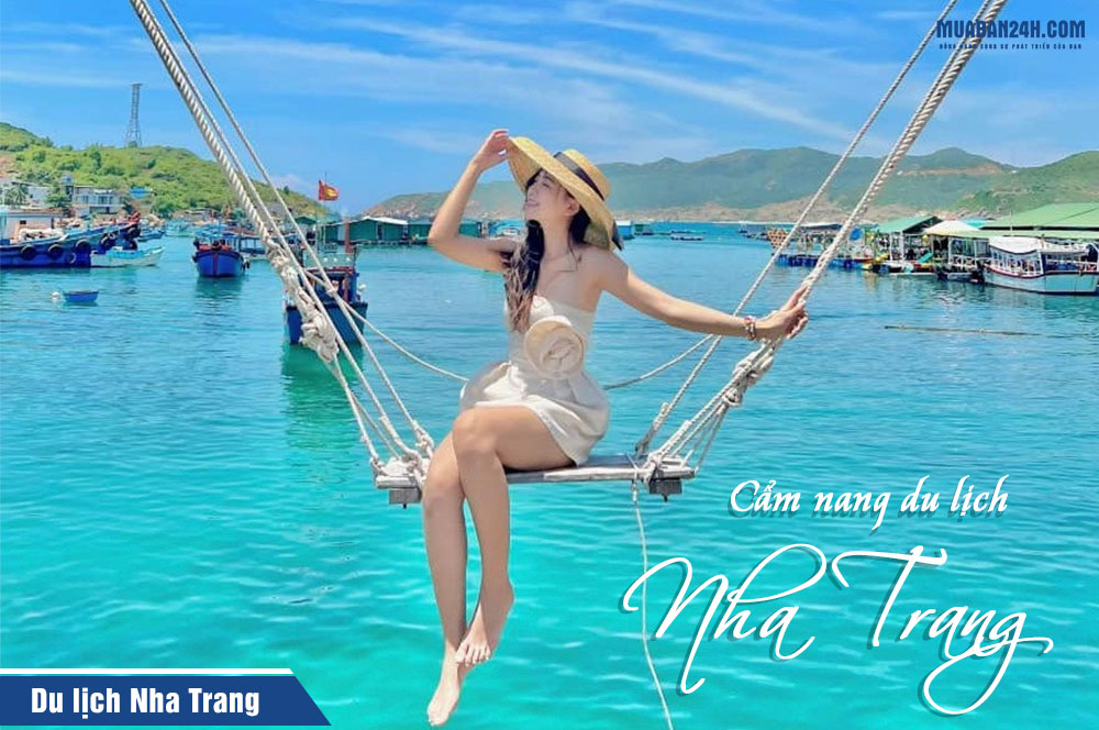 9 điểm đến khi đi du lịch Nha Trang hè 2024