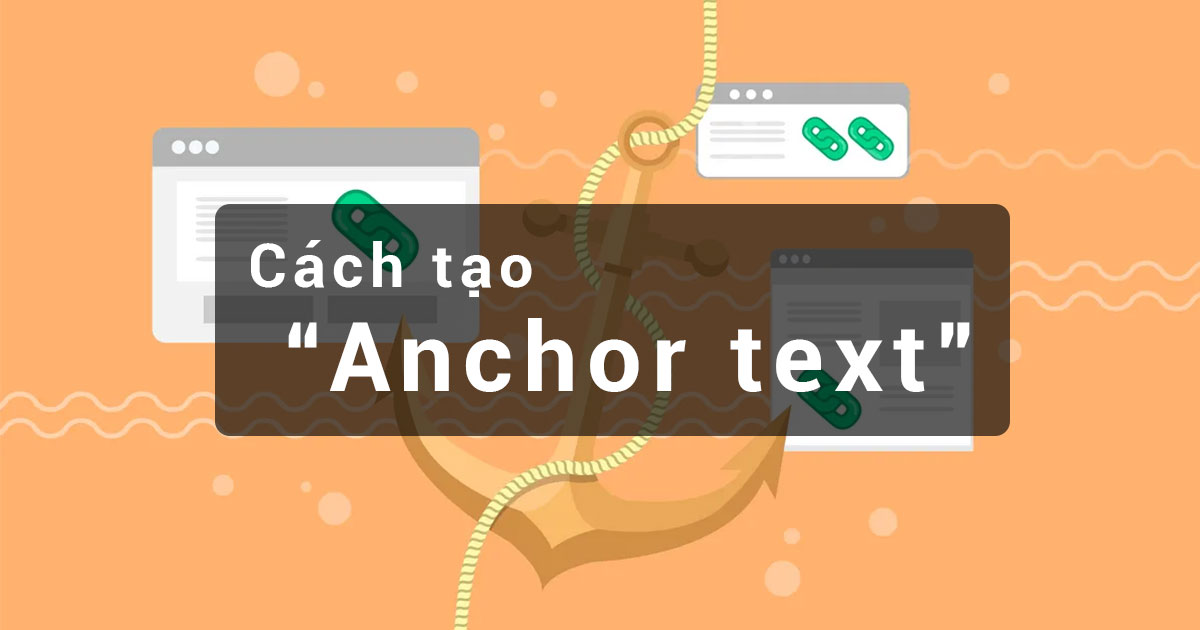 Cách tạo Anchor text
